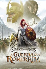 O Senhor dos Anéis: A Guerra dos Rohirrim